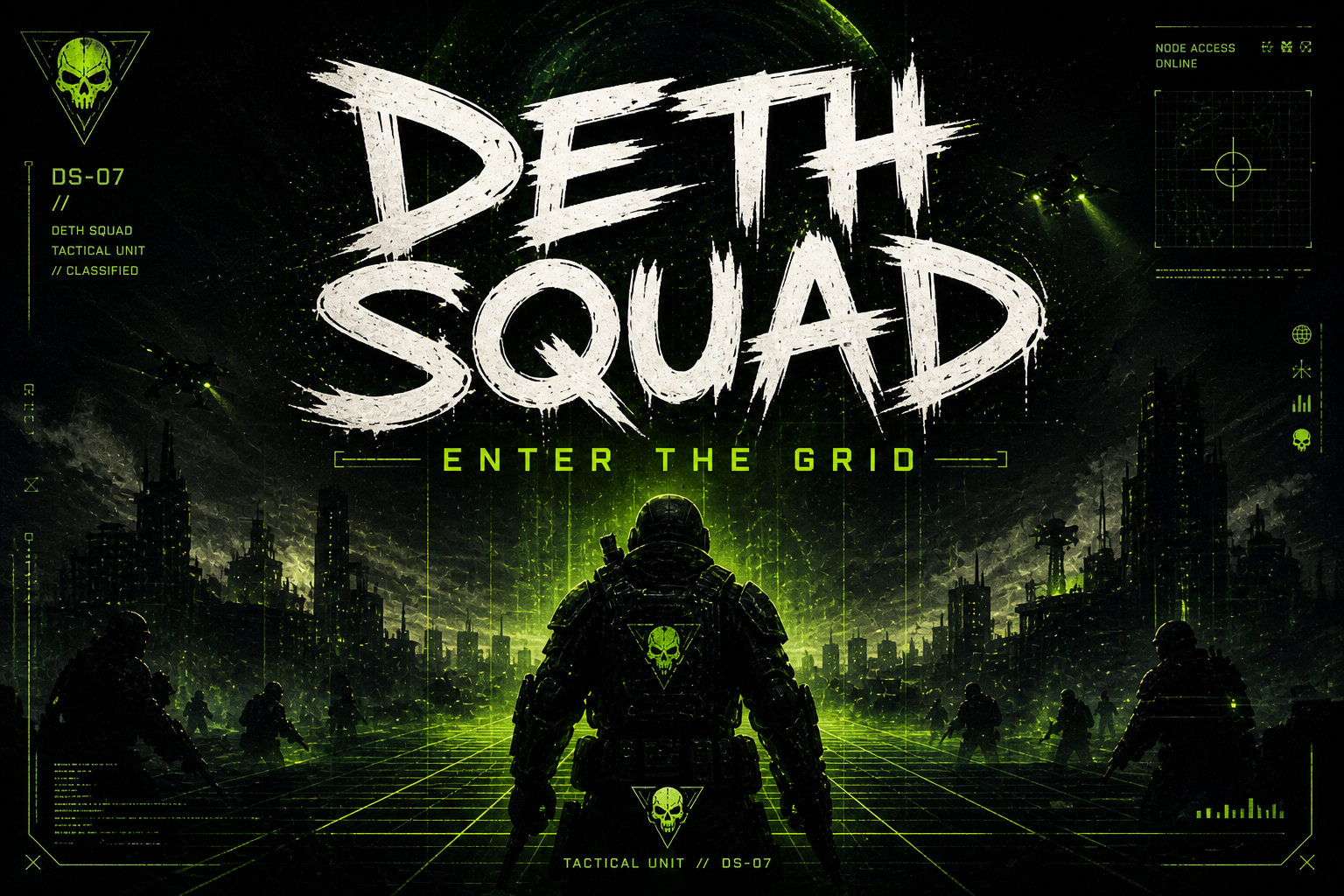 DethSquad: Enter the Grid